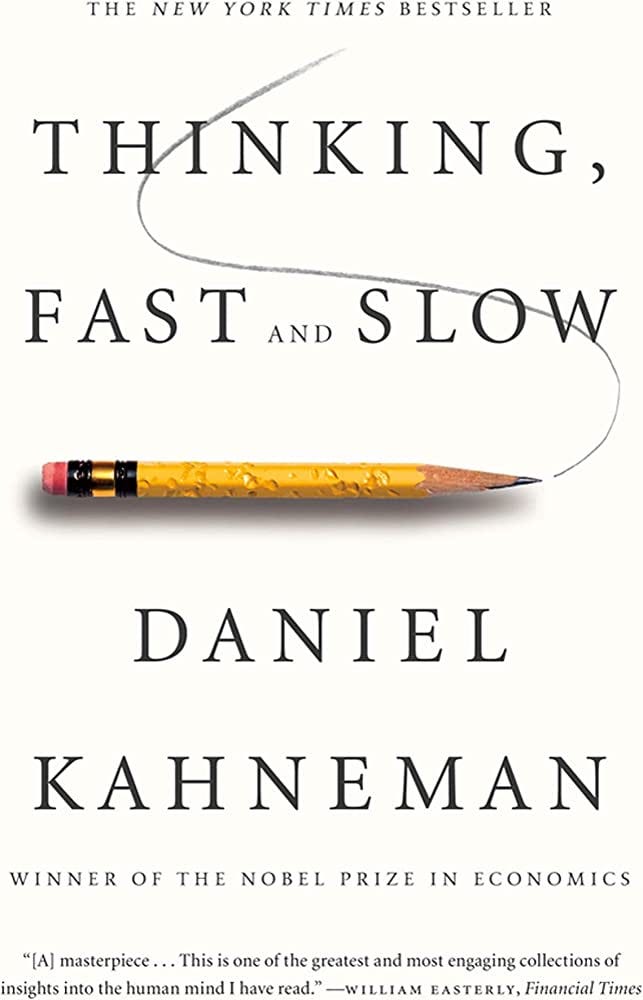 丹尼尔·卡尼曼的《思考，快与慢》